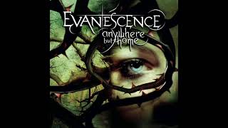 #Evanescence #Missing #Bonus Title #AnywhereButHome