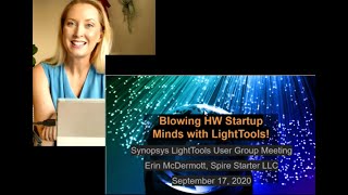 Redo of Erin McDermott's Presentation at the September 2020 Synopsys  LightTools User Group Meeting
