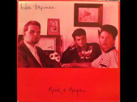 Blue Trapeze — Blue Trapeze "Mask & Marquee" 1986 EP