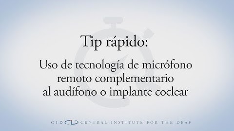 CID Quick Tip: Using Hearing Assistive technology (En espanol)