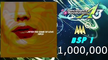 XEPHER | DDR A3 | AFTER THE GAME OF LOVE | bSP 1 | MFC