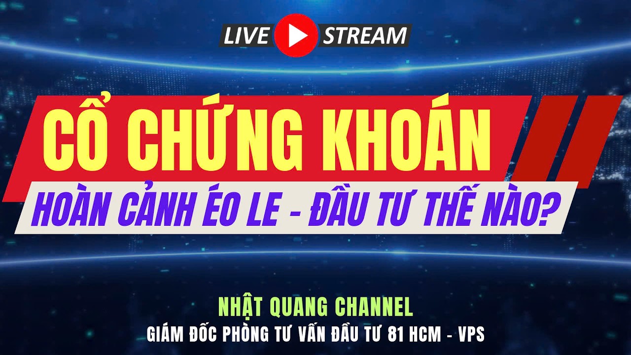 Đầu tư chứng khoán hôm nay|Nhận định thị trường VNIndex| Phân tích cổ phiếu|ĐẦU TƯ CỔ CHỨNG THẾ NÀO?