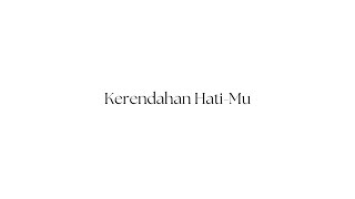 AYO IBADAH MUSIC - Kerendahan Hati-Mu (Official Lyric Video)