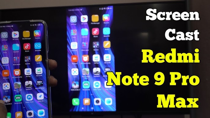 Does XIAOMI REDMI NOTE 9 PRO Have Screen Mirroring - Screen Casting -  YouTube