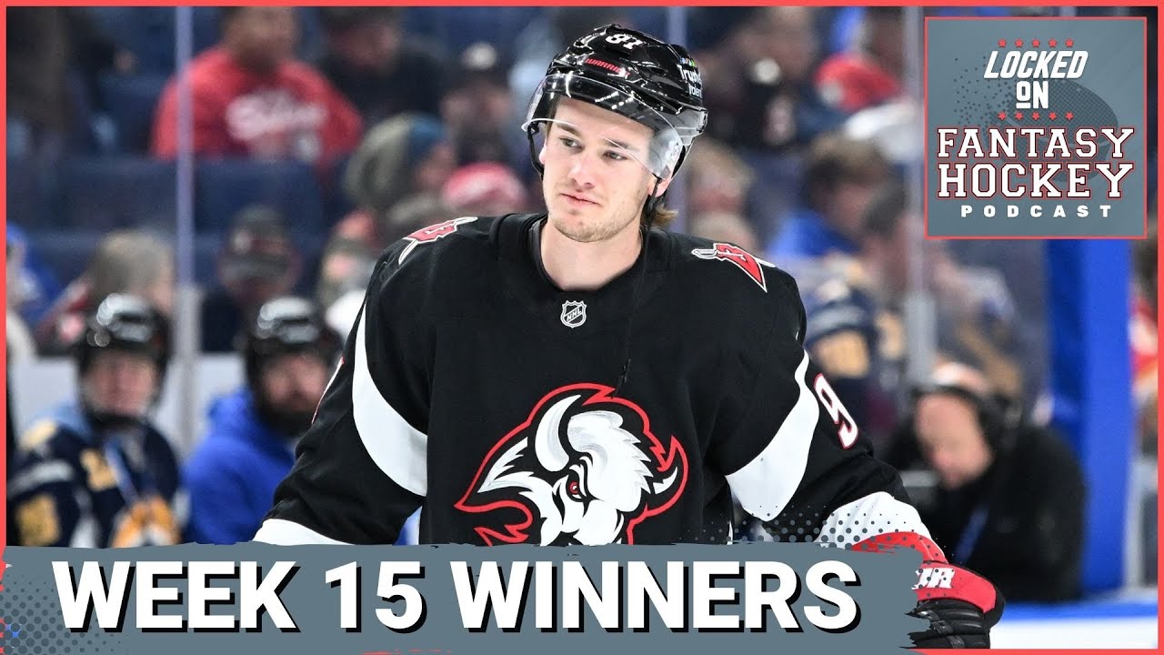Week 15 MUST ADD Fantasy Hockey Targets: Buffalo Sabres & Edmonton Oilers AMAZING Schedules!