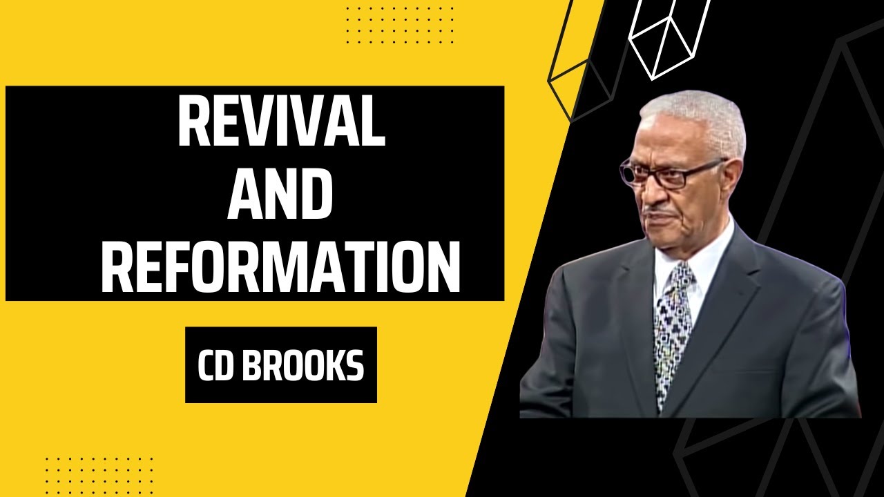Revival And Reformation - CD Brooks