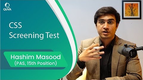 CSS Screening Test: Complete Guide for Preparation by Hashim Masood (PAS, 15th Position)