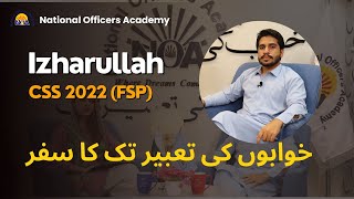 Dream & Success Story of Izharullah | CSS2022 | 88th Position | 8th in KP |NOA Digital