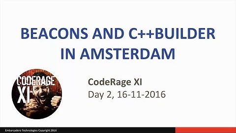 Beacons and Delphi in Amsterdam (C++) with Paweł Głowacki - CodeRage XI