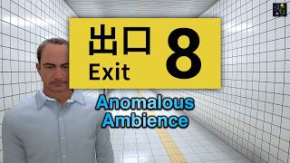 Exit 8 Anomalous Ambience 8️⃣ 1 HOUR 4K Liminal Space Endless Hallway Compilation and Soundscape ⚠️