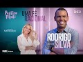 UMA FÉ RACIONAL! COM RODRIGO SILVA