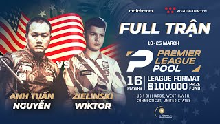 Full trận | Nguyễn Anh Tuấn vs Wiktor Zielinski | Giải Billiard Premier League Pool 2024