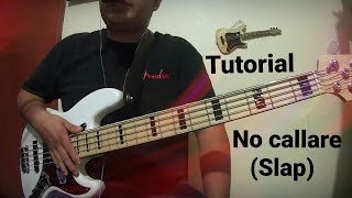 NO CALLARE - MIEL SAN MARCOS - BAJO (TUTORIAL SLAP) chords