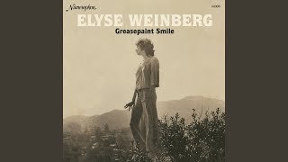 Video thumbnail of "Elyse Weinberg - What You Call It"