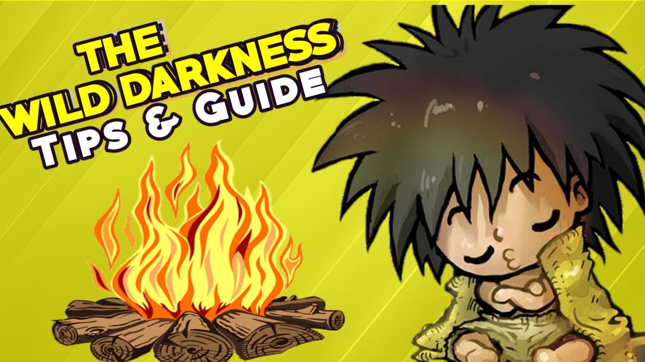 The Wild Darkness - Tips And Guide | Trick - YouTube