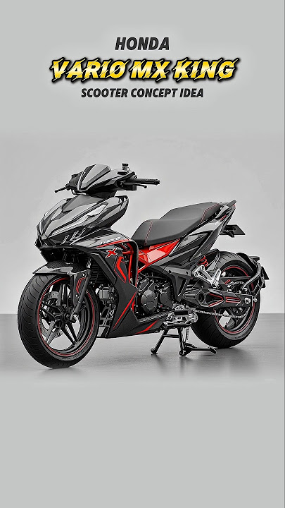 Honda VARIO MX KING 🔥🔥‼️Scooter Concept Idea 🔥‼️