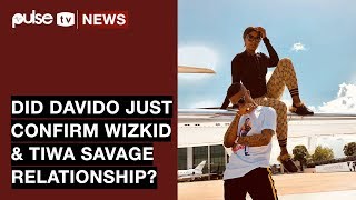 Wizkid and Tiwa Dating: Did Davido Just Confirm the Relationship Rumour?| Pulse TV