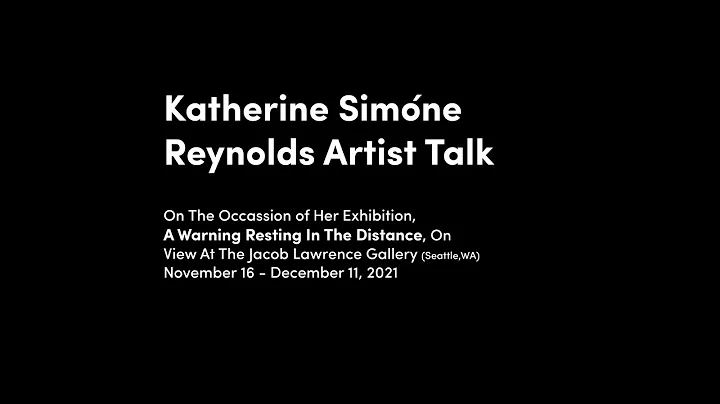Katherine Simne Reynolds Artist Talk