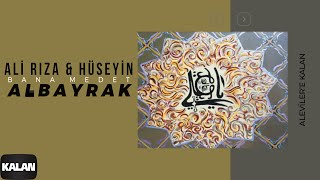 Ali Rıza Albayrak & Hüseyin Albayrak - Bana Medet I Aleviler'e Kalan © 2014 Kalan Müzik Resimi