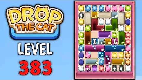 Drop The Cat Level 383