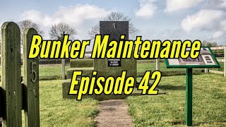 Bunker Maintenance Episode 42