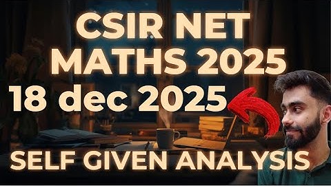 CSIR NET ✨ First Attempt Self Given Analysis 🫡 Mathematical Sciences ❤️
