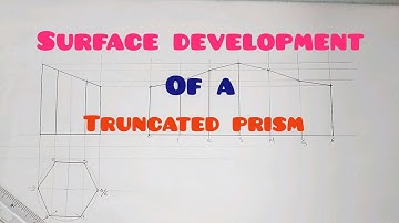Surface development of a truncated Hexagonal prism in | Technical drawing