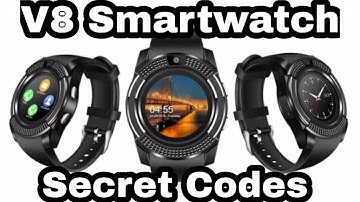 V8 Smartwatch Secret codes