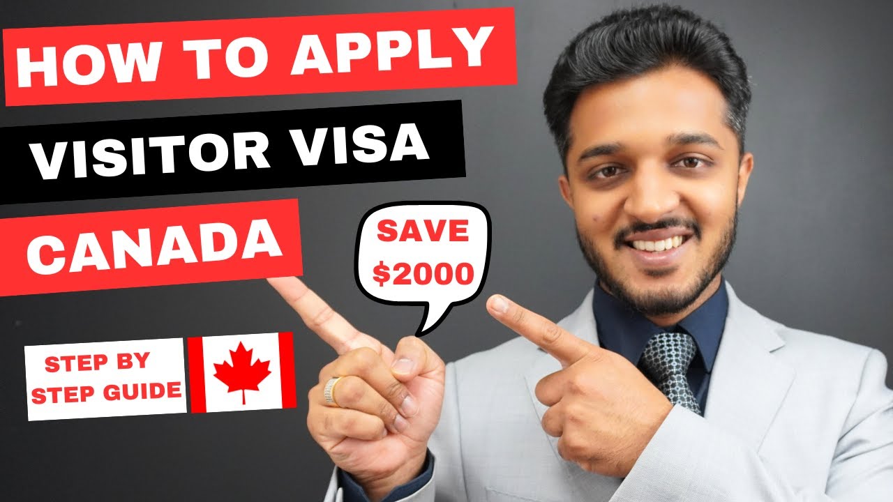 How to apply Canada Visitor Visa 2023 Step by Step Guide Canada