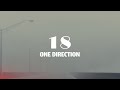 18 - One Direction (Lyrics)