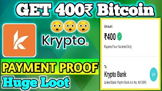 kyrpto App Free 400Rs Bitcoin || Instant Withdraw 400rs to bank account ? ||