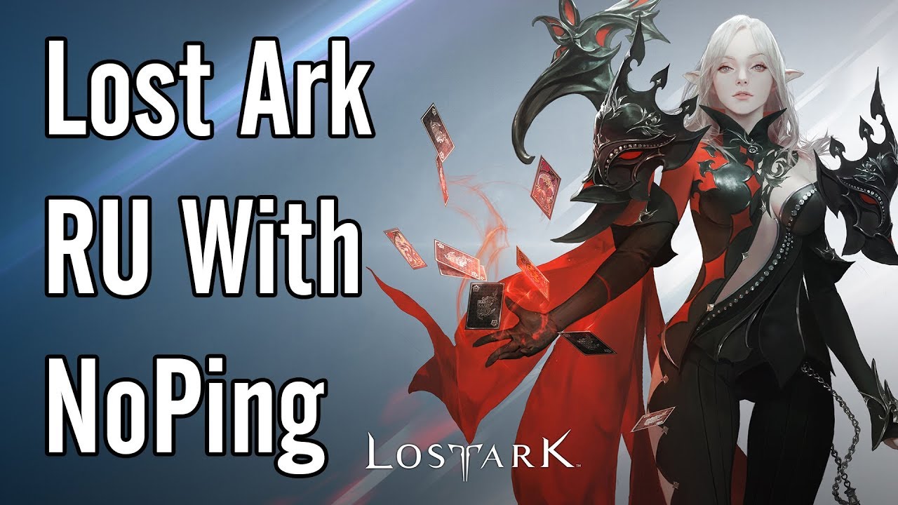 Play Lost Ark RU Using NoPing + Giveaway