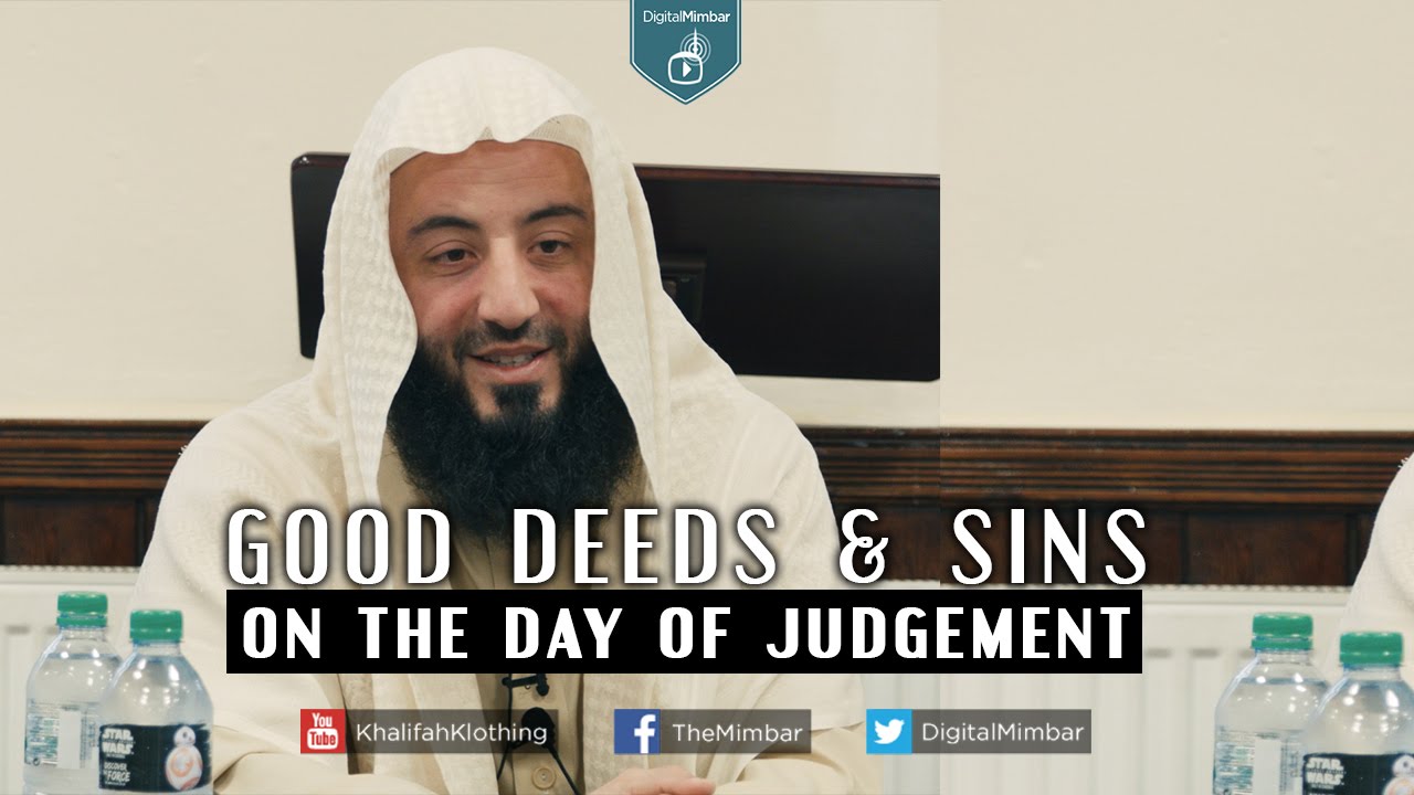 Good Deeds & Sins on the Day of Judgement – Wahaj Tarin