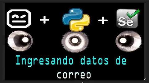 Cap #5 | Curso RobotFramework| Ingresar datos de correo