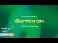 ASTRO 아스트로 - 8th Mini Album 'SWITCH ON' Highlight Medley