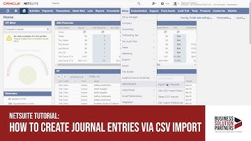 NetSuite Tutorial: How to Create Journal Entries via CSV Import