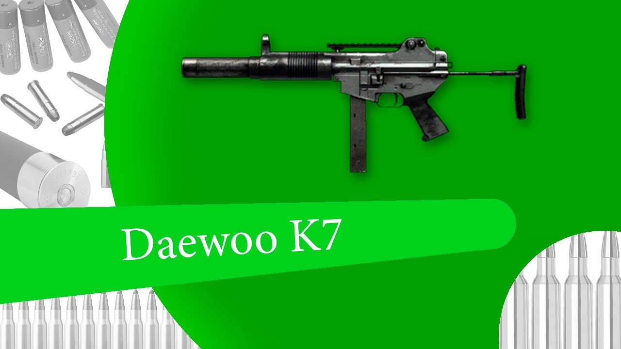 Daewoo k7 warface