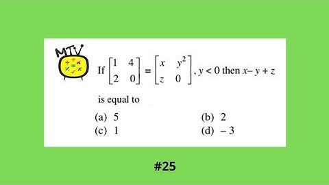 Matrices - How to solve basic Matrices problems - Solved Example #25