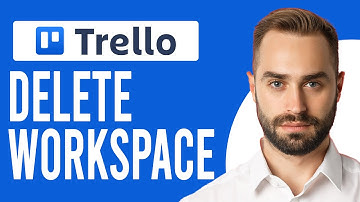 How to Delete a Workspace in Trello (A Step-by-Step Guide)