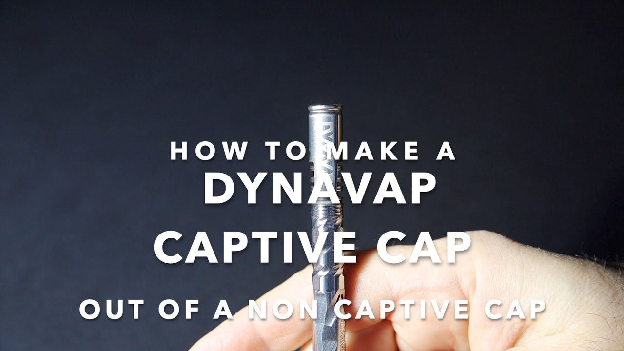 How to make a CAPTIVE CAP out of a Dynavap Non Captive Cap, or how to fix a loose cap on a Dynavape