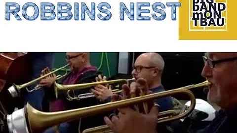 ROBBINS NEST / Josep Casal - Trumpet  with BigBand...