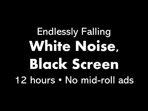 Endlessly Falling White Noise, Black Screen ↘️⚪⬛ • 12 hours • No mid-roll ads (Shepard Tone)