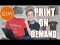 Selling Print On Demand On Etsy Tutorial for Beginners 2021 (Etsy + Printify)