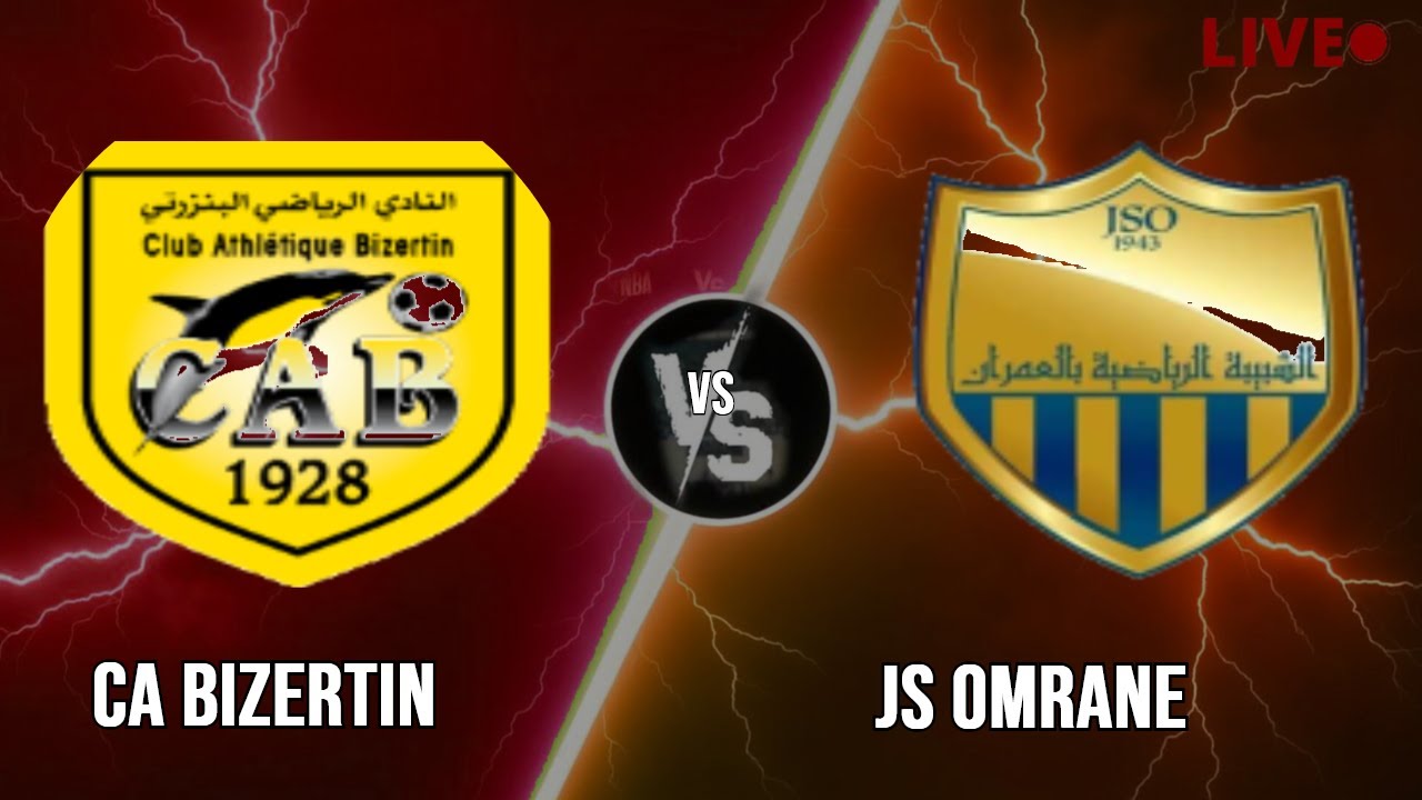 CA Bizertin Vs JS Omrane Live | Football | PLAY BY PLAY | SCOREBOARD