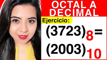 CONVERTIR de OCTAL a DECIMAL - Ejercicio #4