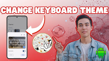 How To Customize Change Keyboard