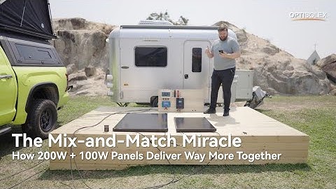 Demo Video | Mix and Match 200W & 100W Panels | OptiSolex SolexBrick S1 MPPT Charge Controller