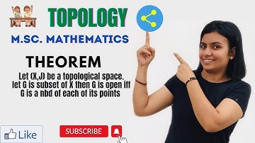 L-32||theorem of neighbourhood in topology|| topology|| M.Sc. mathematics