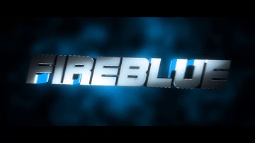 Intro For FireBlue