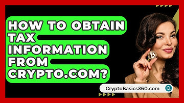 How to Obtain Tax Information from Crypto.com? - CryptoBasics360.com